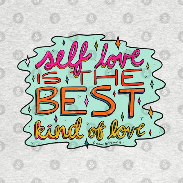 Self Love by Doodle by Meg